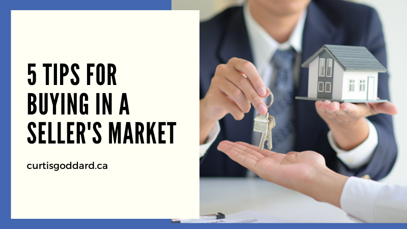 5 Tips For Buying In A Seller's Market